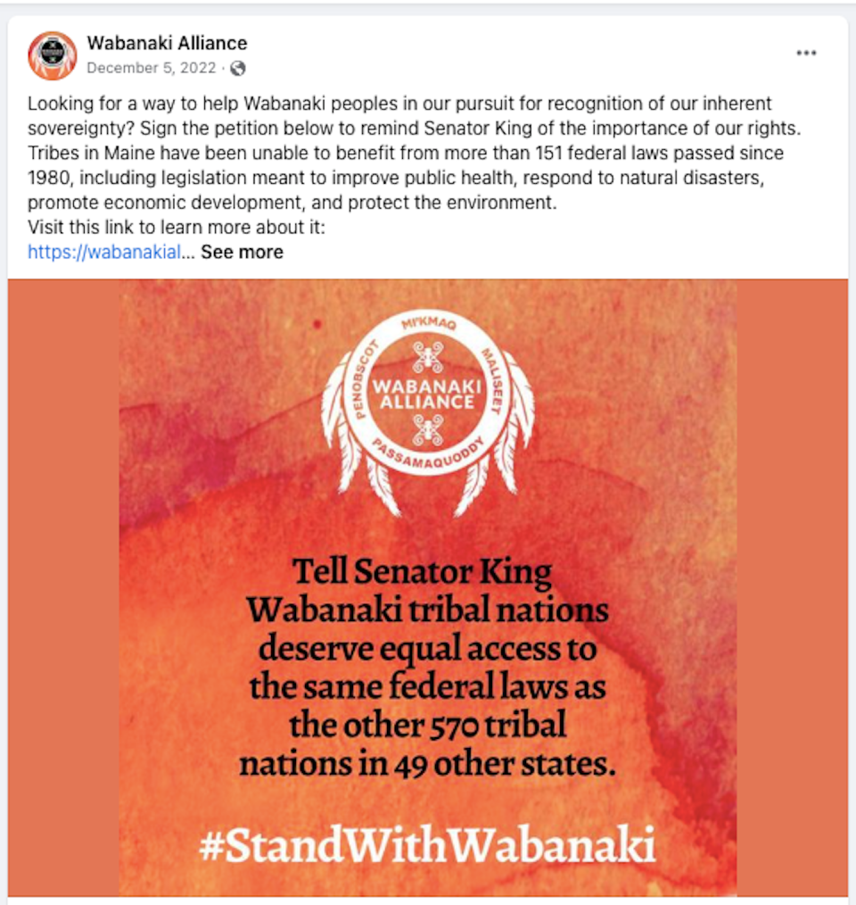 A Facebook post from Dec. 5, 2022, by Maine tribal rights advocate The Wabanaki Alliance. <a href="https://www.facebook.com/photo/?fbid=474491291454570&set=a.202610228642679" rel="nofollow noopener" target="_blank" data-ylk="slk:Facebook The Wabanaki Alliance;elm:context_link;itc:0;sec:content-canvas" class="link ">Facebook The Wabanaki Alliance</a>