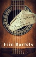 "Everything is Just Beginning" by Erin Bartels