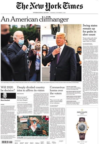 Across the pond, The New York Times describes the results so far as 'An American cliffhanger', despite Biden in a commanding position.