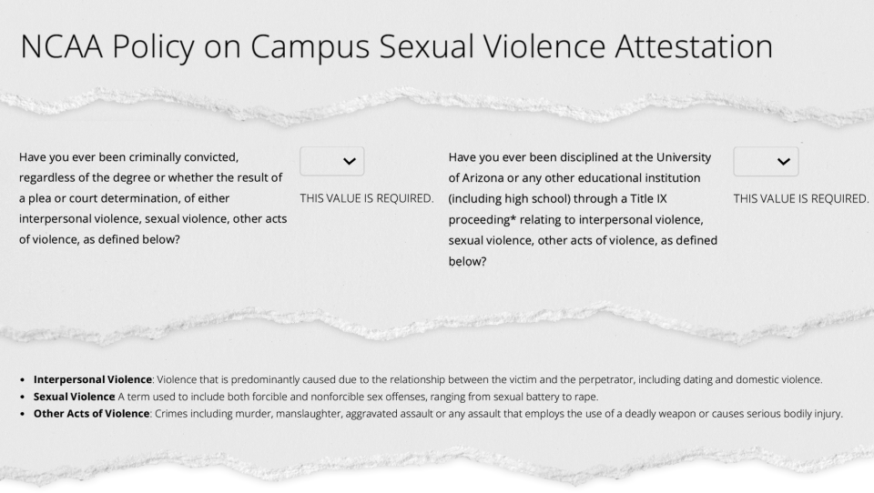 The University of Arizona's conduct disclosure form asks athletes about criminal convictions and school discipline, but not juvenile delinquency proceedings or civil lawsuits.