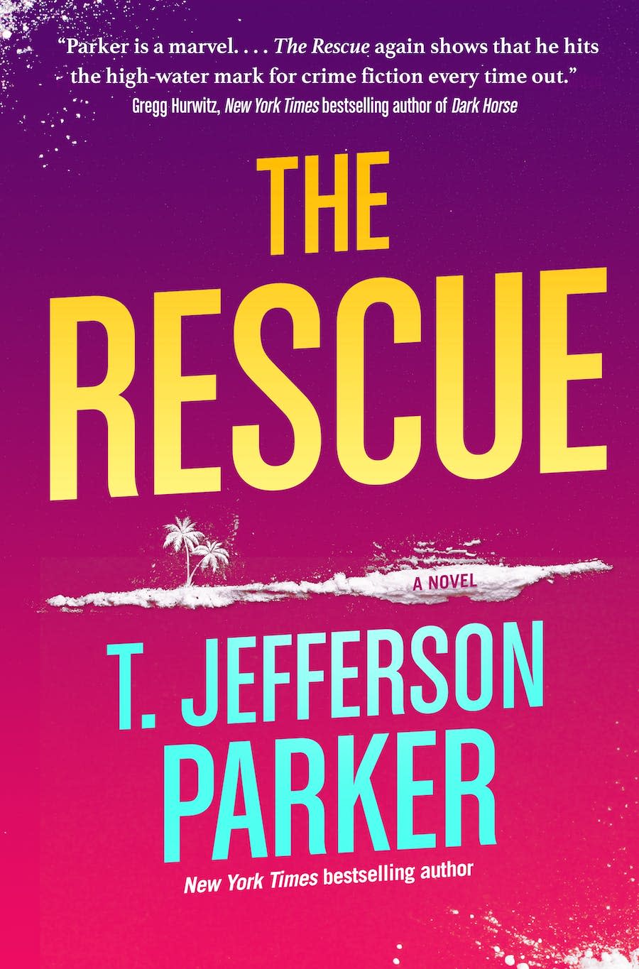 "The Rescue," by T. Jefferson Parker.