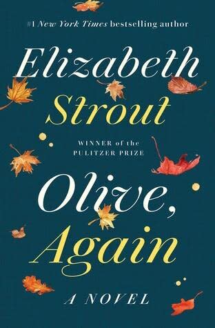 This sequel to "<strong><a href="https://www.goodreads.com/book/show/1736739.Olive_Kitteridge" target="_blank" rel="noopener noreferrer">Olive Kitterridge</a></strong>" follows Olive as she struggles to understand herself and the world around her. <br /><br />"Whether with a teenager coming to terms with the loss of her father, a young woman about to give birth during a hilariously inopportune moment, a nurse who confesses a secret high school crush, or a lawyer who struggles with an inheritance she does not want to accept, the unforgettable Olive will continue to startle us, to move us, and to inspire moments of transcendent grace." <br /><br />Read <strong><a href="https://www.goodreads.com/book/show/42759833" target="_blank" rel="noopener noreferrer">more Goodreads reviews here</a></strong>. It's released Oct. 15, but you can <strong><a href="https://amzn.to/2zPovYZ" target="_blank" rel="noopener noreferrer">preorder it on Amazon</a></strong>.