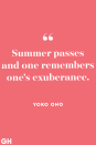 <p>Summer passes and one remembers one's exuberance.</p>