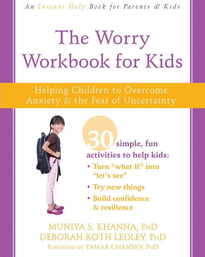 Coyne also recommended this title from Khanna and licensed psychologist Deborah Roth Ledley, Ph.D. Stepping away from the traditional children's picture book, this workbook includes activities for kids to help build their confidence. (Buy <a href="https://www.amazon.com/Worry-Workbook-Kids-Children-Uncertainty/dp/1626259631">here</a>)