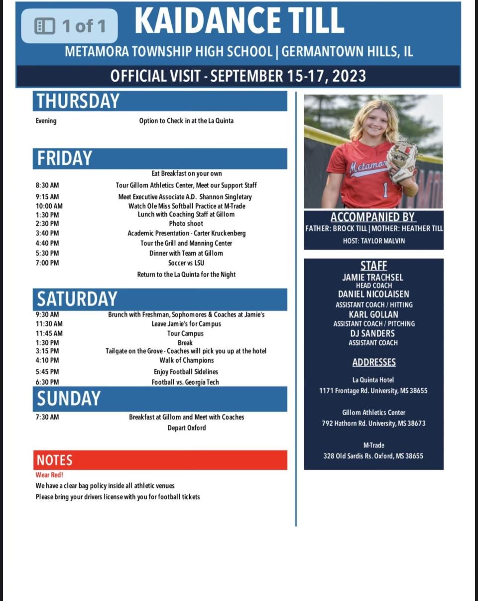 Here is a copy of Kaidance Till's agenda for her official visit to Ole Miss this upcoming weekend. The Metamora junior has started the recruiting process as one of the nation's top class of 2025 prospects.