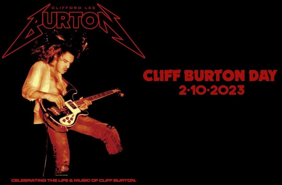 Cliff Burton Day, commemorating the life and music of the late bassist and co-founder of Metallica, will be observed on Feb. 10.