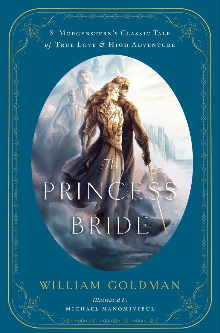"The Princess Bride" by William Goldman