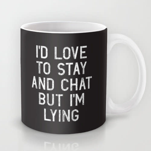 <a href="https://society6.com/product/chat-639_mug#27=199">Chat Mug, $15</a>