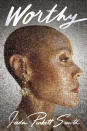 This cover image released by Dey Street shows "Worthy" by Jada Pinkett Smith. (Dey Street via AP)