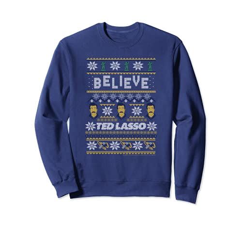 14) Ted Lasso Believe Ugly Christmas Sweatshirt