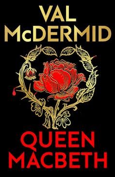 Book cover of Queen Macbeth featuring a rose.