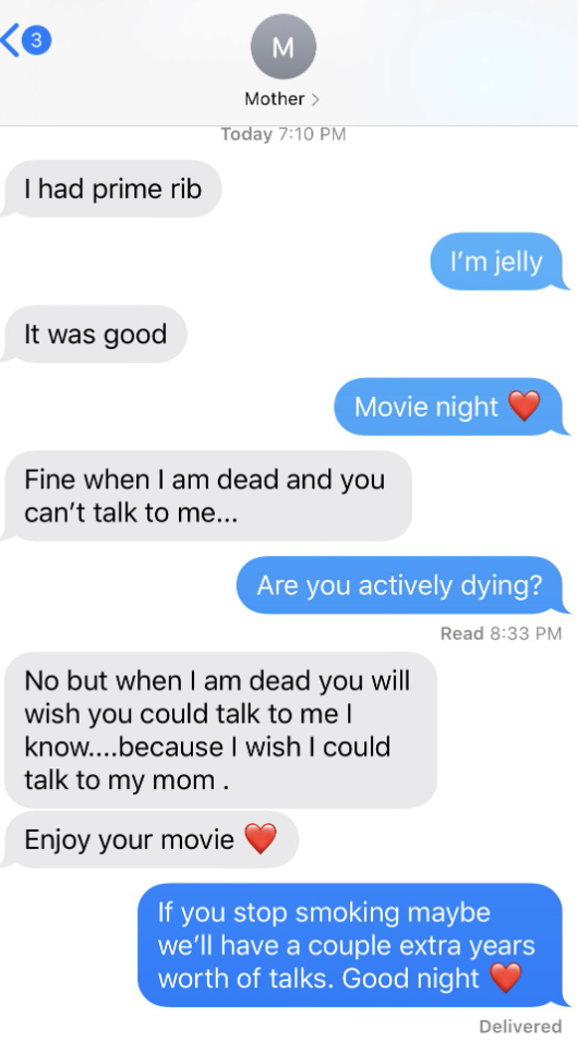mom being dramatic and trying to quilt trip her daughter saying she'll die soon