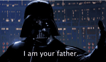 Darth Vader saying "I am your father"