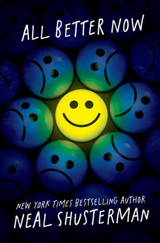 <p>Simon & Schuster</p> 'All Better Now' by Neal Shusterman