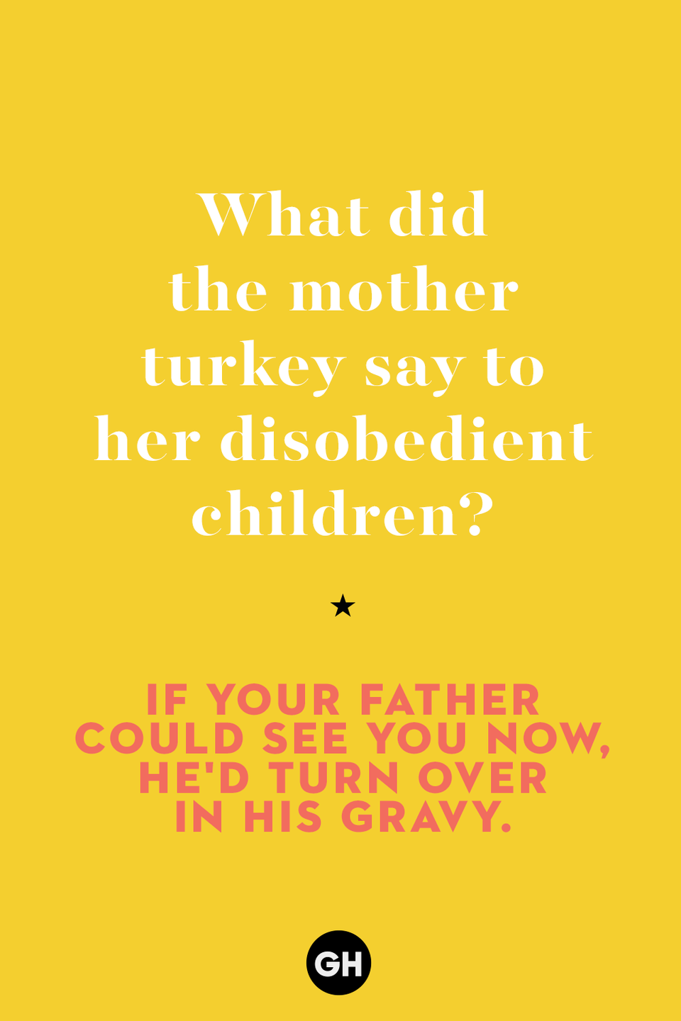 2) What did the mother turkey say to her disobedient children?