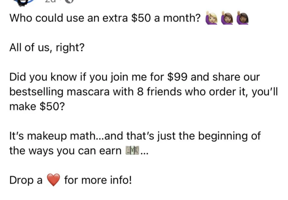 did you know if you join me for $99 and share our bestselling mascara with 8 friends who order it, you'll make $50
