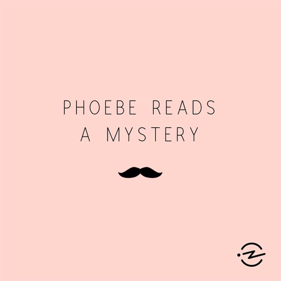 16) <i>Phoebe Reads a Mystery</i>