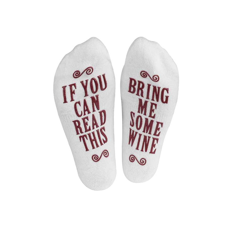 21) “If You Can Read This, Bring Me Some Wine” Socks