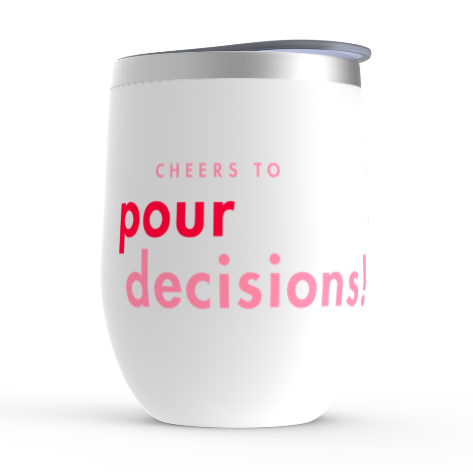 1) Wine Tumblers: Cheers to Pour Decisions