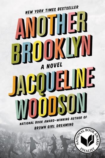 “Another Brooklyn: A Novel” by Jacqueline Woodson