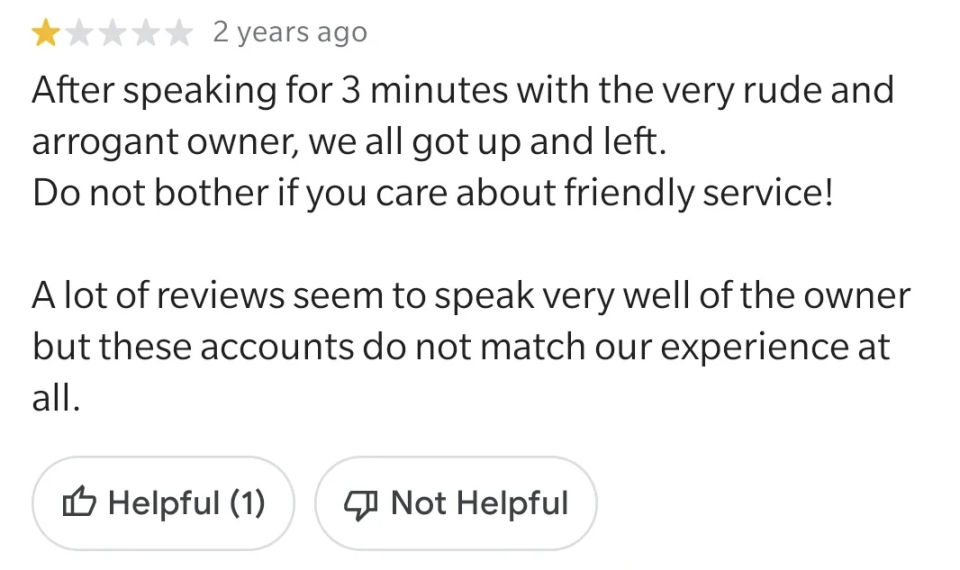 "A lot of reviews seem to speak very well of the owner"