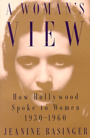 24) <em>A Woman's View</em>, by Jeanine Basinger