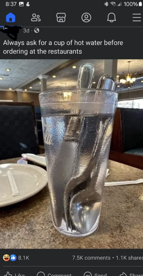 "Always ask for a cup of hot water before ordering at restaurants"