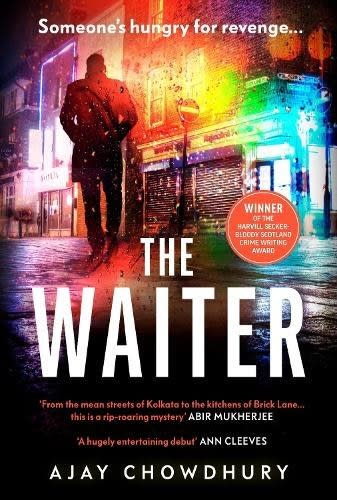 What it’s about: Indian police inspector Kamil goes into hiding as a waiter in London's Brick Lane after a high profile case he was working in Kolkata went disastrously wrong. But he can't stay undercover for long, as a murder takes place in his new neighborhood, and connections emerge with the case back in India. Moving between present-day London and flashbacks to the case in Kolkata, with vibrant settings and witty dialogue between Kamil and his partner in crime Anjoli, this is a refreshingly different crime novel. And there's a sequel, The Cook, due later this year.Get it from Amazon.