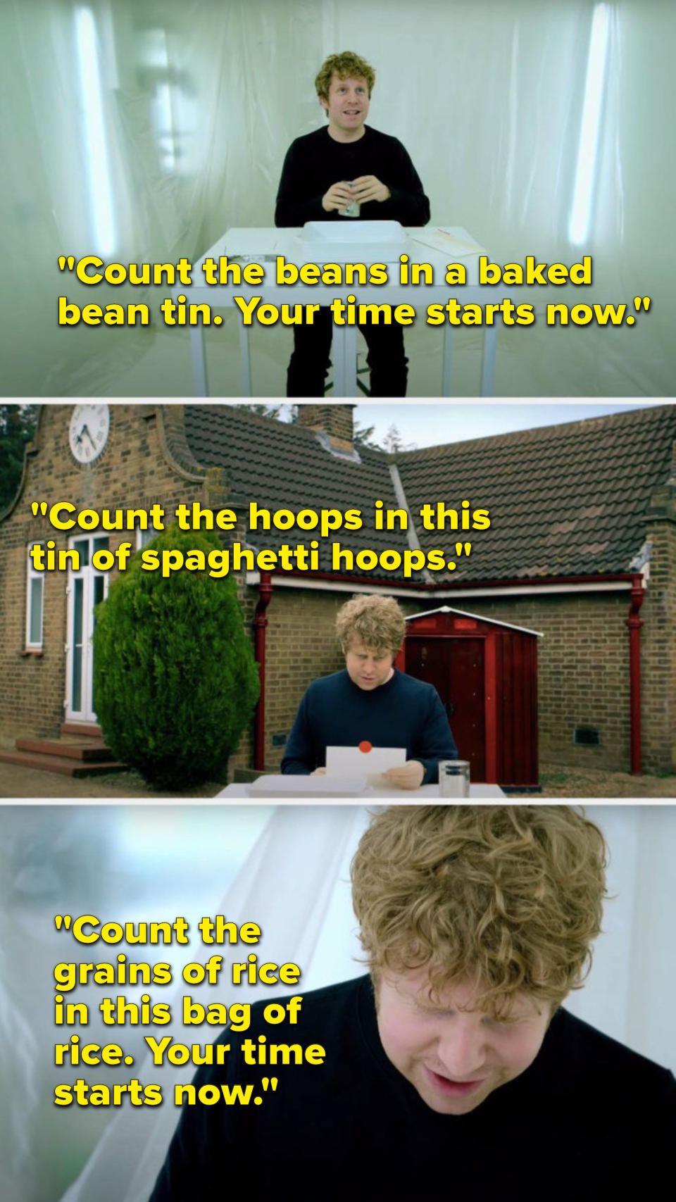 Josh Widdicombe gets the tasks, "Count the beans in a baked bean tin; your time starts now; count the hoops in this tin of spaghetti hoops, and count the grains of rice in this bag of rice; your time starts now"