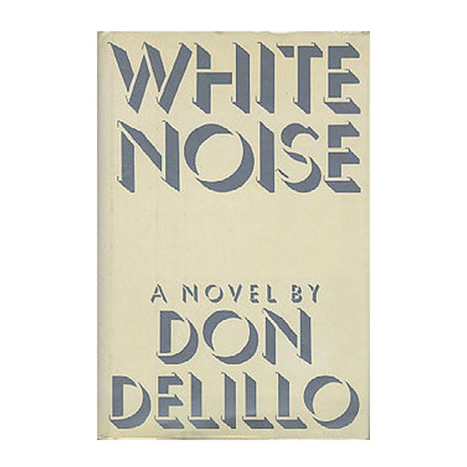 1985 — 'White Noise' by Don DeLillo