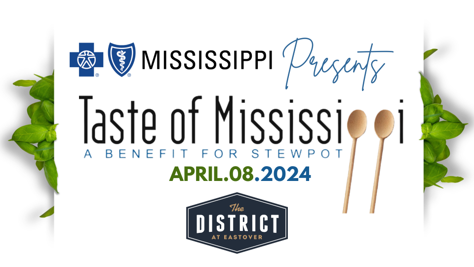 Taste of Mississippi will be held April 8 at The District of Eastover.