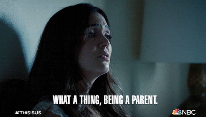 Woman looks contemplative with caption "What a thing, being a parent." from TV show #ThisIsUs