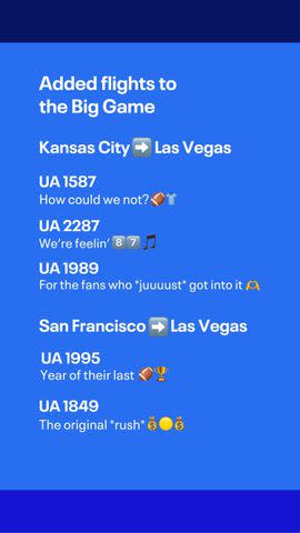 <p>United Airlines/Instagram</p> United has added six Super Bowl flights with numbers in tribute to Swift and Kelce