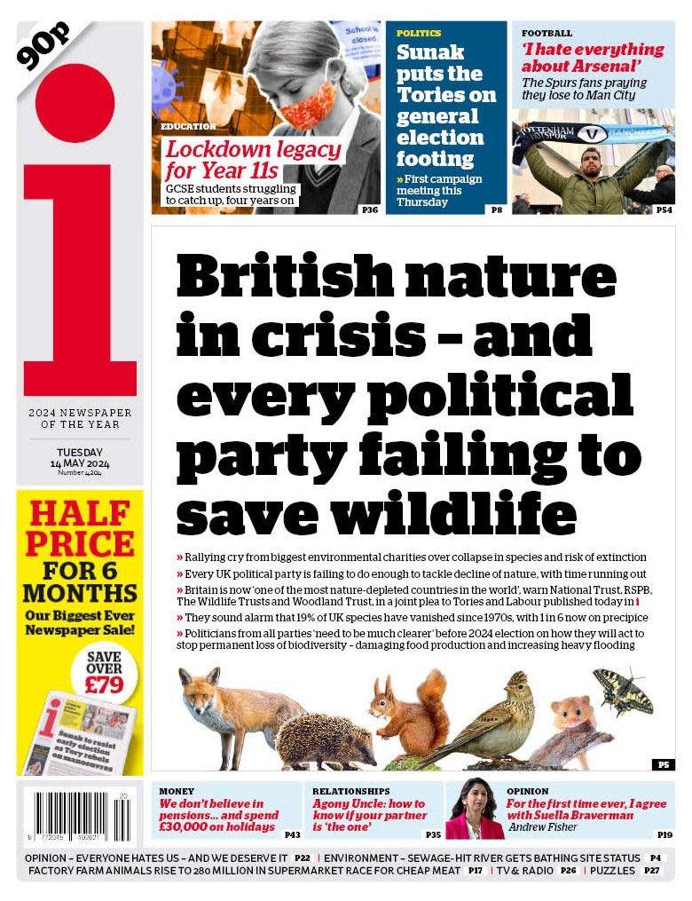 Tuesday's front i newspaper: EXCLUSIVEFour leading nature charities are sounding the alarm as one in six species in the UK face extinction