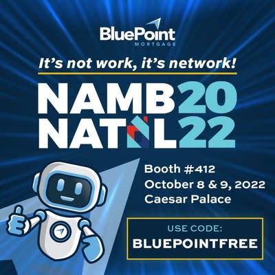 BluePoint Mortgage to Attend NAMB National Conference and Trade Show, Booth 412 (PRNewsfoto/BluePoint Mortgage)