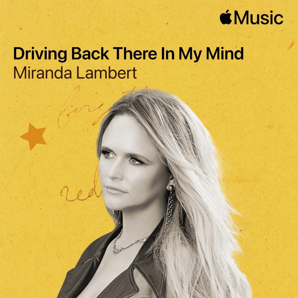 For Apple Music's new "Lost and Found" series, Miranda Lambert unearthed "Driving Back There in My Mind," a song written by Lori McKenna, Hillary Lindsey and Liz Rose of the Love Junkies.