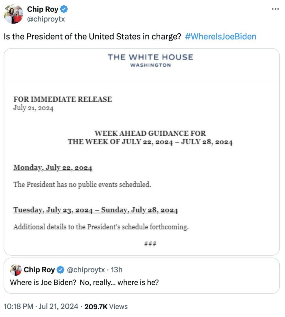 Twitter screenshot Chip Roy @chiproytx Is the President of the United States in charge? #WhereIsJoeBiden with a photo of Biden's public schedule saying no events are scheduled