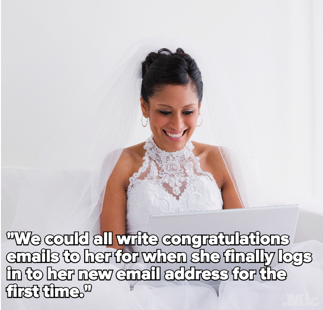 The Latest Wedding Gift for Brides? A Brand-New Email Address