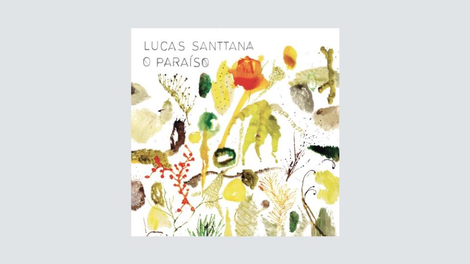 Lucas Santtana, ‘O Paraíso’