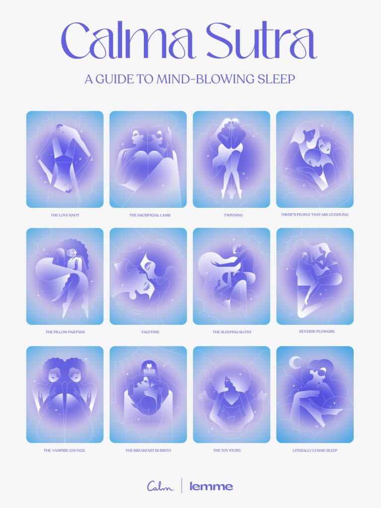 The Calma Sutra includes 12 positions — complete with lush illustrations — for sleeping and cuddling. Calm