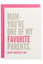 <p><strong>Get the card <a rel="nofollow noopener" href="http://www.papersource.com/item/Favorite-Parent-Mothers-Day-Card/3901_002/3929991266.html" target="_blank" data-ylk="slk:here;elm:context_link;itc:0;sec:content-canvas" class="link ">here</a>.</strong></p>