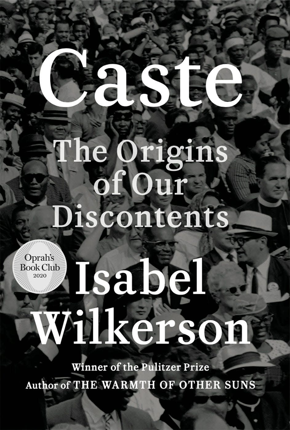 Oprah Winfrey has chosen Isabel Wilkerson’s “Caste: The Origins of Our Discontents” as her new book club selection. The book looks at American history and the treatment of Blacks and finds what she calls an enduring, unseen and unmentioned caste system.