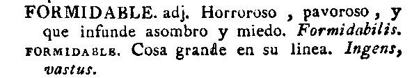 Formidable en el diccionario de 1780 del Nuevo tesoro lexicográfico de la lengua española (NTLLE)