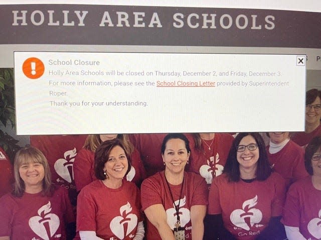 Holly Area Schools posted a note late Wednesday that schools would be closed Thursday and Friday. No details were posted but other districts said the sudden closure was inspired by potential safety threats and an abundance of caution.