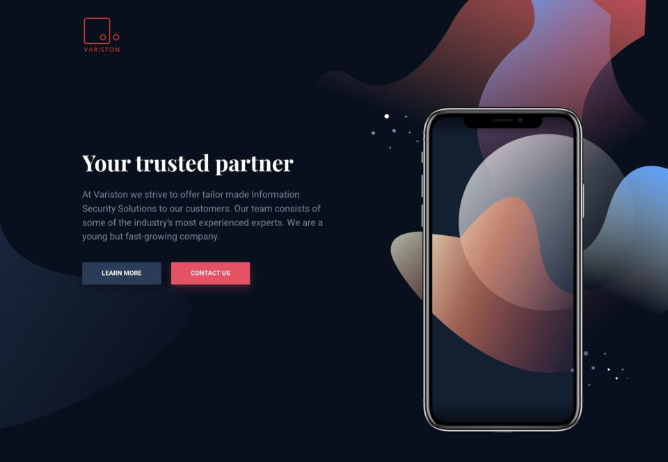 a screenshot of Variston's website, which reads, "Your trusted partner At Variston we strive to offer tailor made Information Security Solutions to our customers. Our team consists of some of the industry’s most experienced experts. We are a young but fast-growing company." featuring an iPhone photo.
