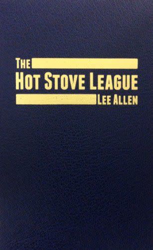 <em>Hot Stove League</em>, by Lee Allen