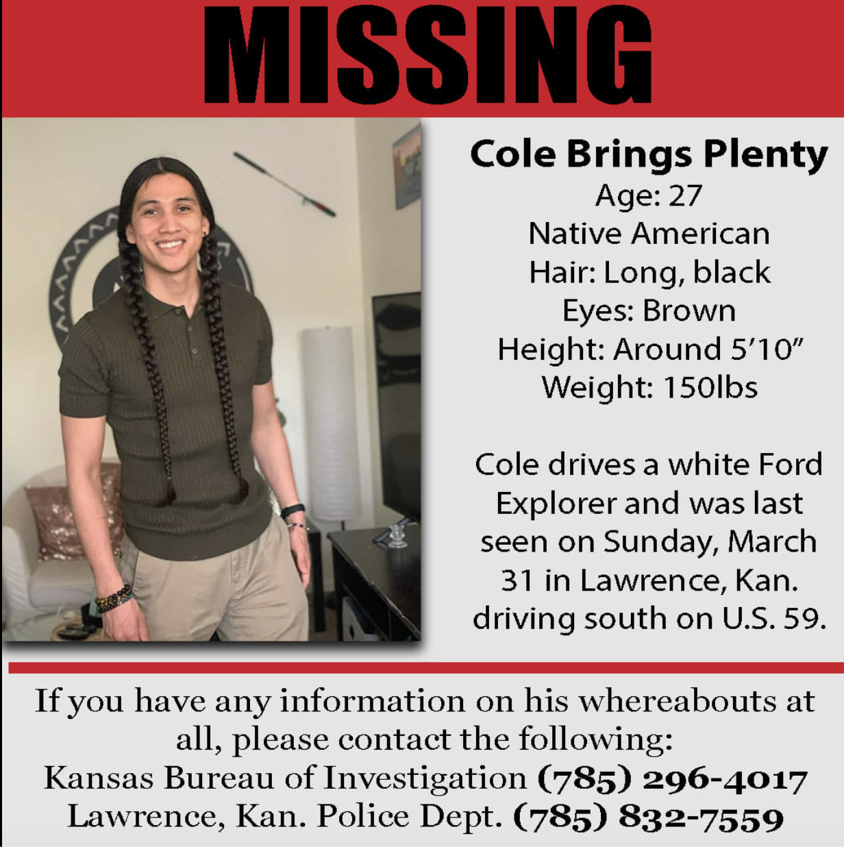  Cole was last seen on Sunday, March 31. 