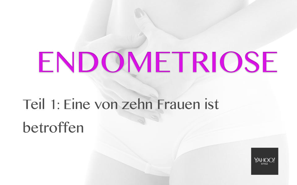 Endometriose: Jede zehnte Frau betroffen. Was du über die Krankheit wissen musst