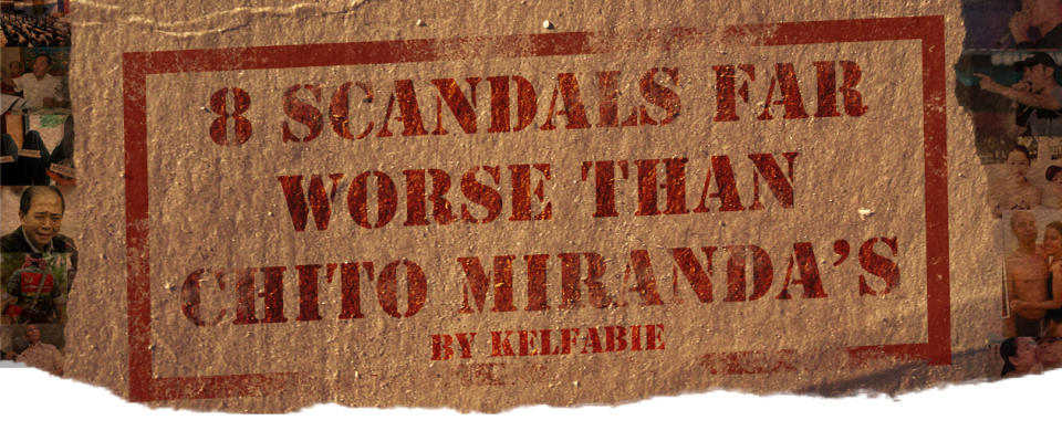 8 Scandals Far Worse Than Chito Miranda’s