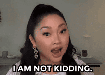 GIF image of the Lara Jean actor saying "I am not kidding".